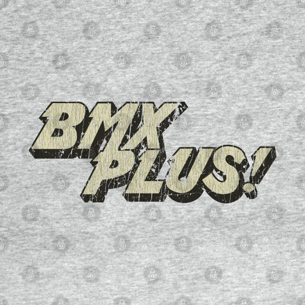 BMX Plus! Magazine by JCD666
